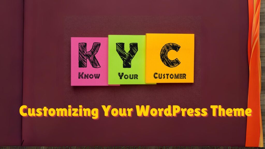 Customizing Your WordPress Theme