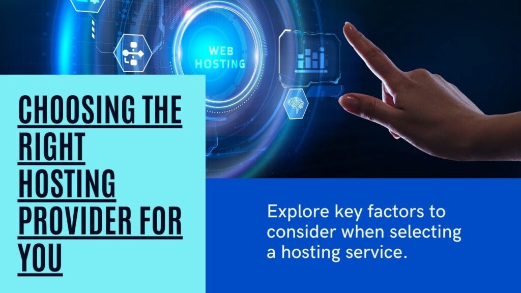 How to Choose the Best Hosting Provider for Your Needs
