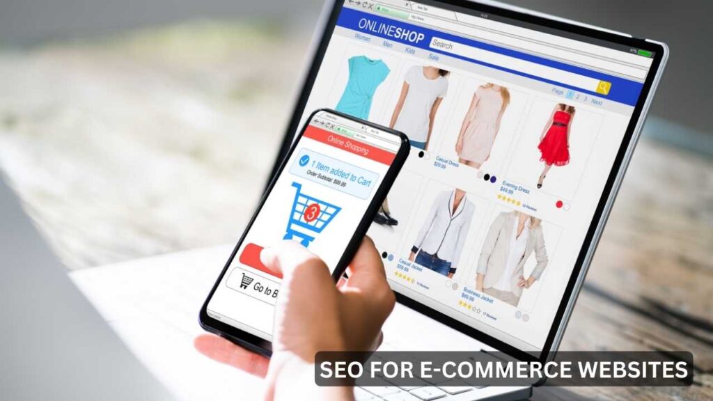 SEO for E-commerce Websites