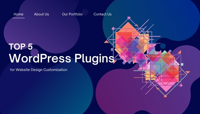 Top 5 WordPress Plugins for Website Design Customization